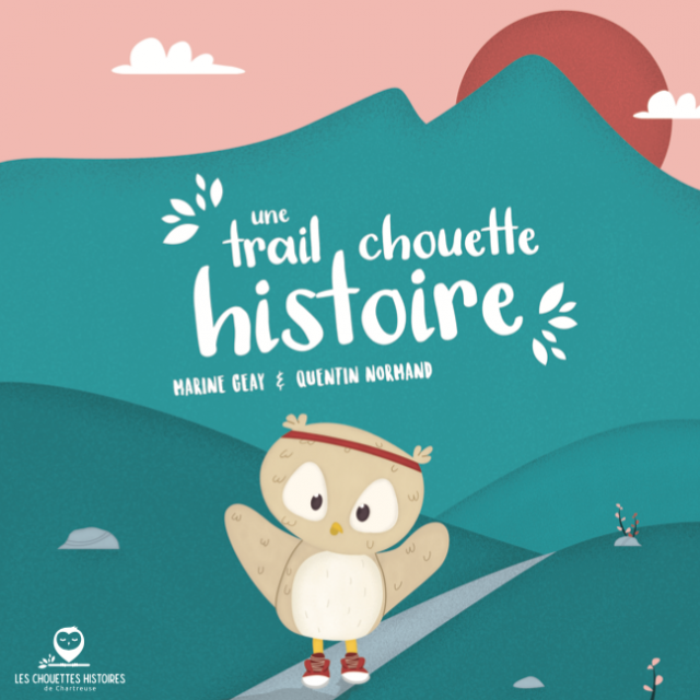 Une trail chouette histoire